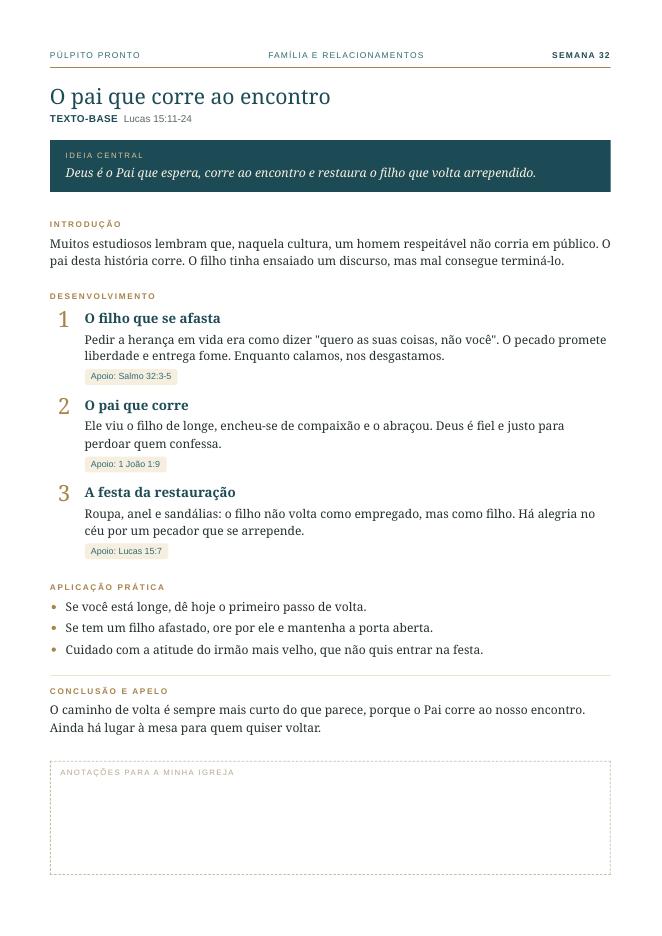 Esboço da semana 32: O pai que corre ao encontro